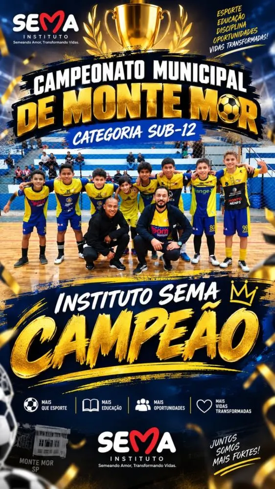 Sub-12 Campeão: Sema vence final emocionante e conquista título do Sub-12 em Monte Mor
